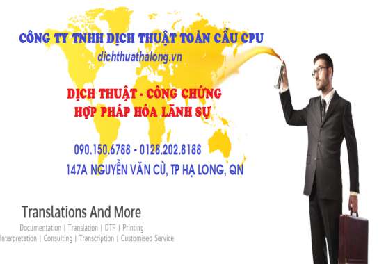CÔNG TY DỊCH THUẬT TOÀN CẦU CPU - ĐƠN VỊ DỊCH THUẬT SỐ 1 QUẢNG NINH